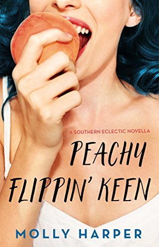 Peachy Flippin' Keen book cover