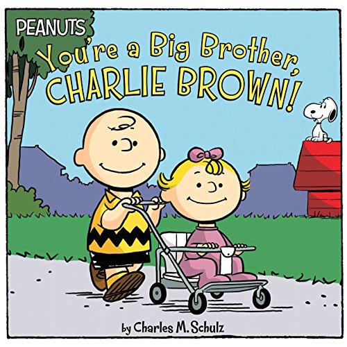 You're a Big Brother, Charlie Brown! cover