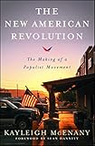 The New American Revolution The Making Of A Populist Movement