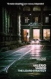 The Lizard Strategy Maclehose Press Editions English Edition