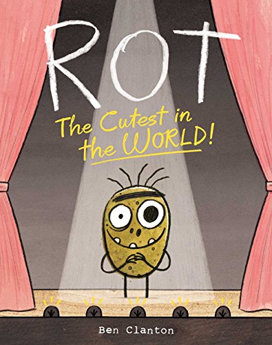 Rot, the Cutest in the World! book cover