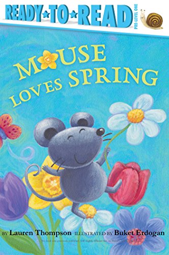 Mouse Loves Spring (By: Lauren Thompson) cover