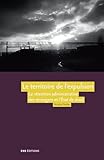 Le Territoire De Lexpulsion La Rtention Administrative Des Trangers Et Ltat De Droit En France Gouvernement En Questions