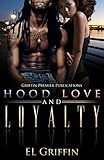 Hood Love And Loyalty Hood Series Book 1