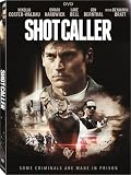 Shot Caller