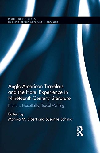 Anglo-American Travelers and the Hotel Experience in Nineteenth-Century Literature book cover