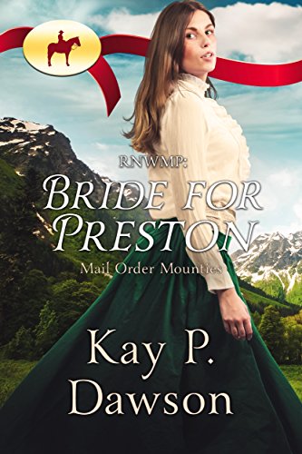 Bride for Preston (By: Kay P. Dawson) cover