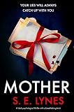 Mother A Dark Psychological Thriller With A Breathtaking Twist English Edition