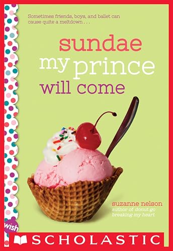 Sundae My Prince Will Come (By: Suzanne Nelson) cover