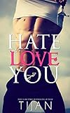 Hate To Love You English Edition