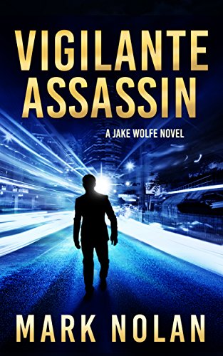 Vigilante Assassin book cover