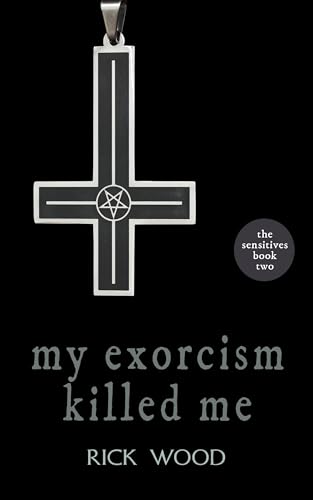 My Exorcism Killed Me book cover