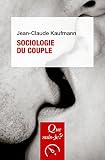 Sociologie Du Couple Que Saisje N 2787
