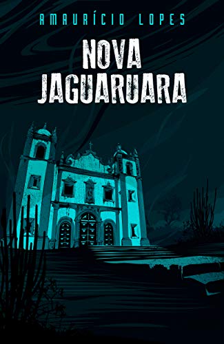 Nova Jaguaruara Mauro Lopes Ebook