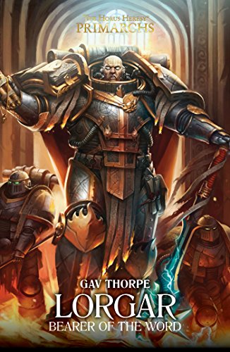 Lorgar: Bearer of the Word book cover