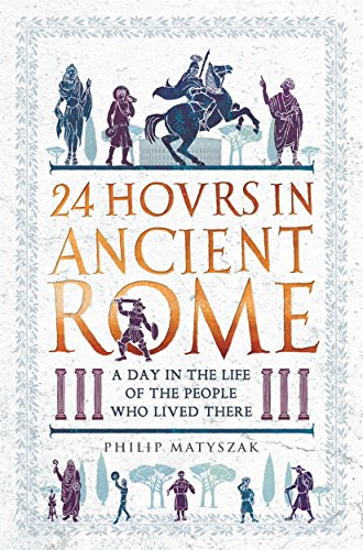 24 Hours in Ancient Rome book cover