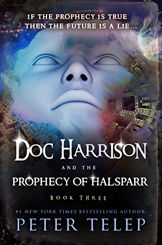 Doc Harrison and the Prophecy of Halsparr cover