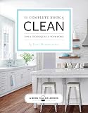 The Complete Book Of Clean Tips Techniques For Your Home English Edition