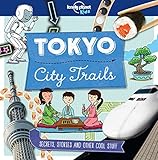 City Trails Tokyo Lonely Planet Kids