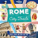 City Trails Rome Lonely Planet Kids English Edition