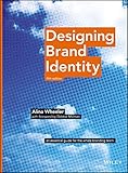 Designing Brand Identity An Essential Guide For The Whole Branding Team