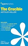 The Crucible Sparknotes Literature Guide Sparknotes Literature Guide Series English Edition