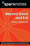 Beyond Good And Evil Sparknotes Philosophy Guide English Edition