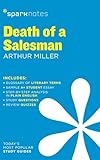 Death Of A Salesman Sparknotes Literature Guide Sparknotes Literature Guide Series English Edition