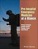 Prehospital Emergency Medicine At A Glance English Edition