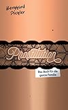 Prostitution Das Buch Fr Die Ganze Familie German Edition