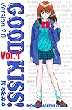 ＧＯＯＤ　ＫＩＳＳ！Ｖｅｒｓｉｏｎ２．０（１） (週刊少年マガジンコミックス)