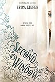 The Second Window A Young Adult Mystery Romance Duology The Window Series Book 1 English Edition