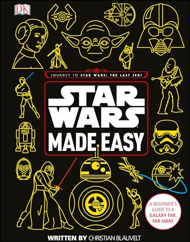 Star Wars Made Easy: A Beginner's Guide to a Galaxy Far, Far Away book cover