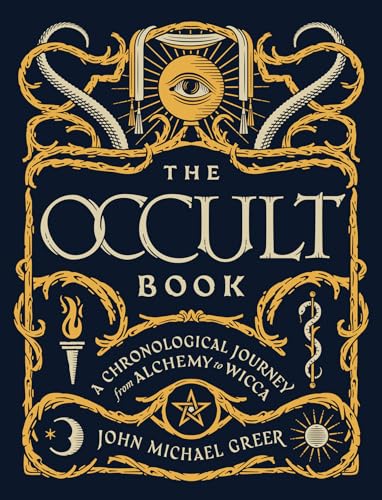 The Occult Book: A Chronological Journey from Alchemy to Wicca cover