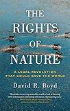 The Rights Of Nature A Legal Revolution That Could Save The World English Edition
