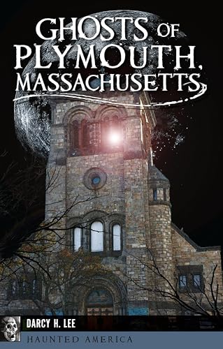 Ghosts of Plymouth, Massachusetts book cover