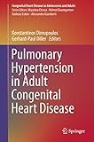 Pulmonary Hypertension In Adult Congenital Heart Disease Congenital Heart Disease In Adolescents And Adults English Edition
