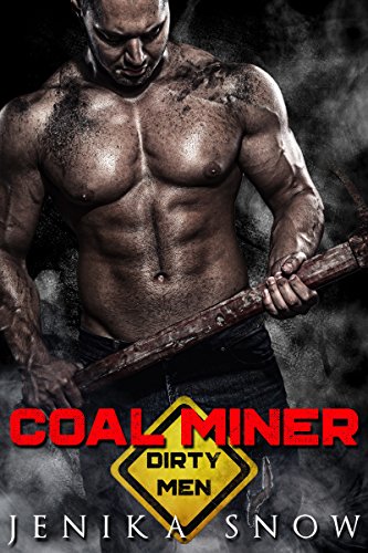 Coal Miner (By: Jenika Snow) cover