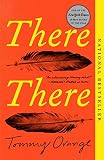 There There A Novel