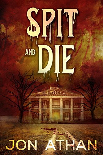 Spit and Die cover