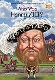Who Was Henry Viii Who Was English Edition