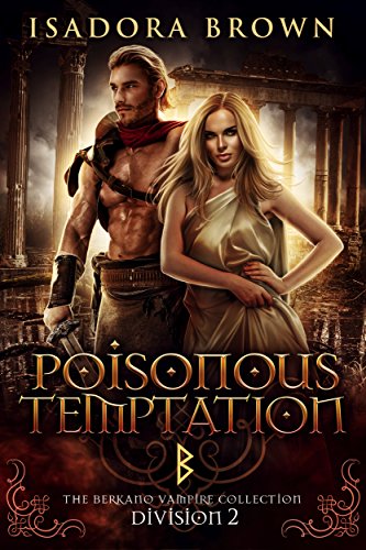 Poisonous Temptation (By: Isadora Brown) cover