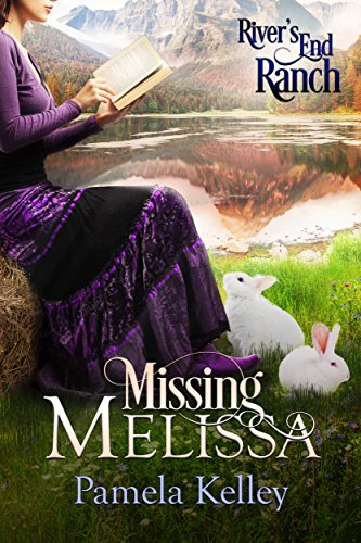 Missing Melissa (By: Pamela M. Kelley) cover