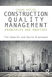 Construction Quality Management Principles And Practice English Edition