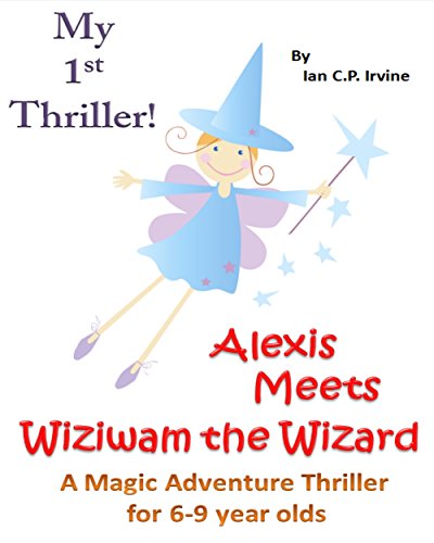 Alexis Meets Wiziwam the Wizard cover