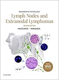 Diagnostic Pathology Lymph Nodes And Extranodal Lymphomas Ebook English Edition