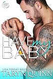 Have My Baby Crescent Cove Book 1