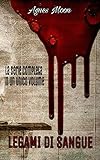 Legami di sangue - La serie completa
