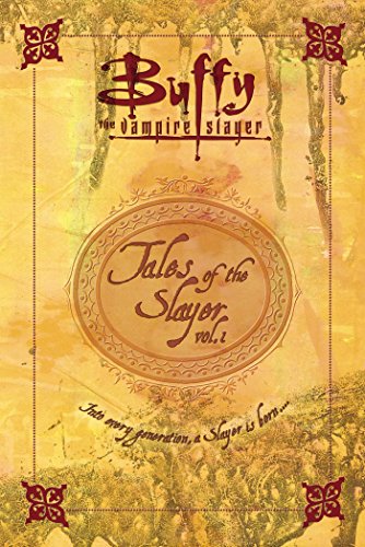 Tales of the Slayer (With: Greg Rucka,Christie Golden,Nancy Holder,Christopher Golden,Yvonne Navarro,Doranna Durgin,Joss Whedon) cover