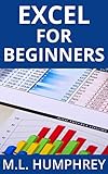 Excel For Beginners Excel Essentials Book 1